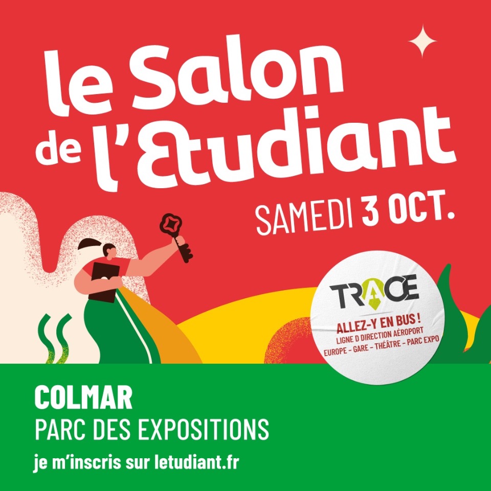 Le Salon de l&rsquo;Etudiant &agrave; Colmar. - Colmar