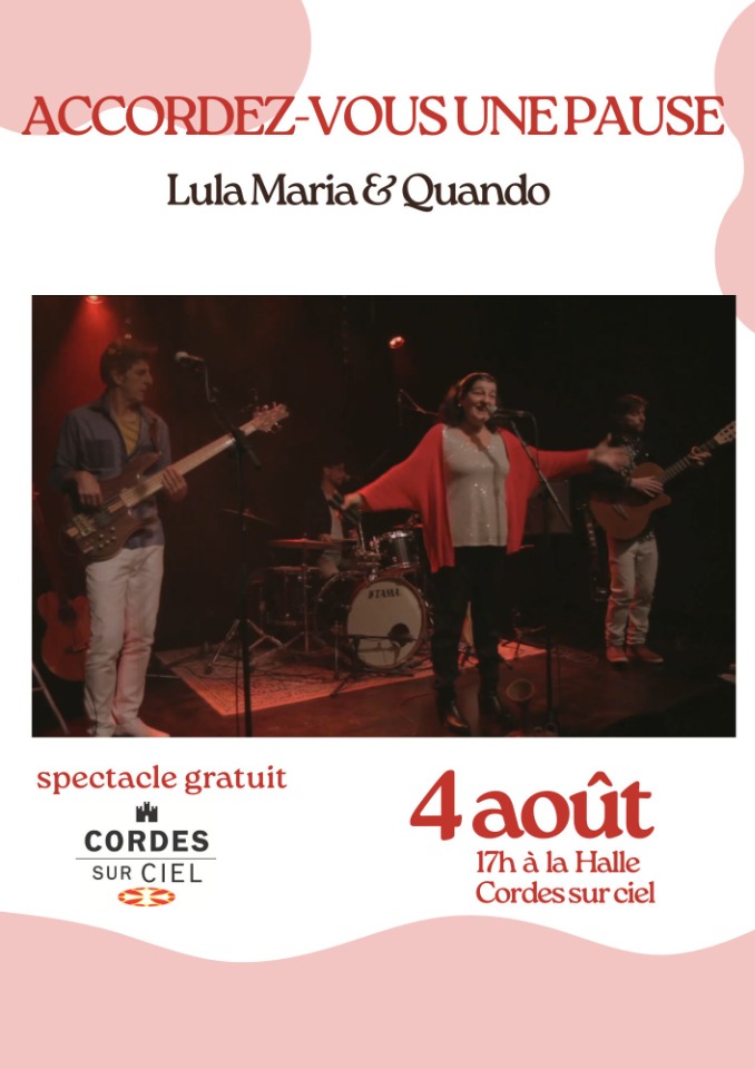 Lula Maria & Quando - Cordes-sur-Ciel