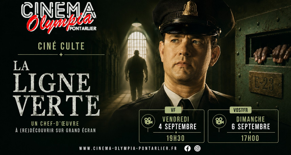 la Ligne Verte - Cin&eacute; Chef d'Oeuvre - Pontarlier