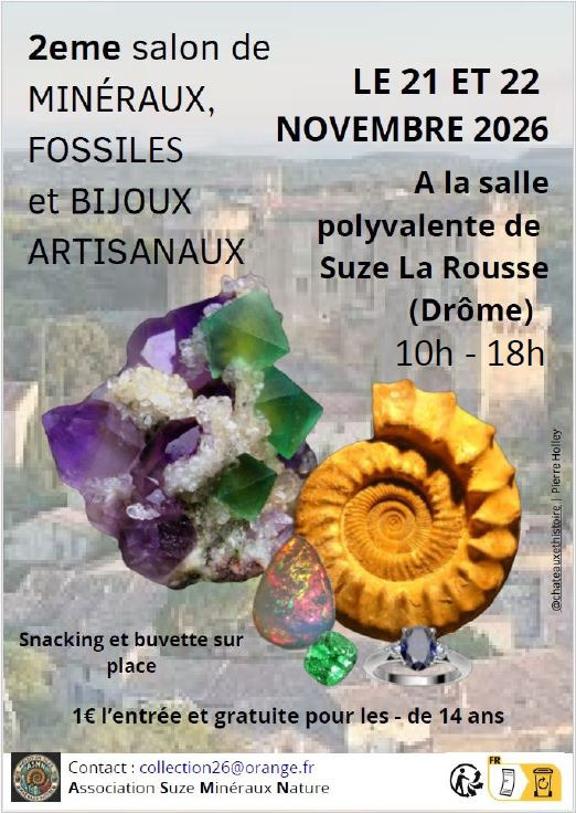 2eme Salon Min&eacute;raux Fossiles et Bijoux artisanaux - Suze-la-Rousse