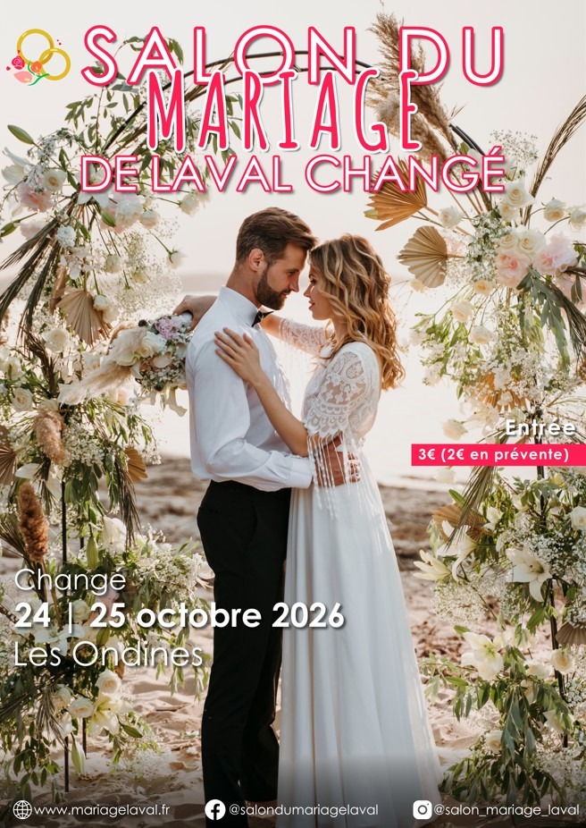 Salon du Mariage de Laval Chang&eacute; - Changé
