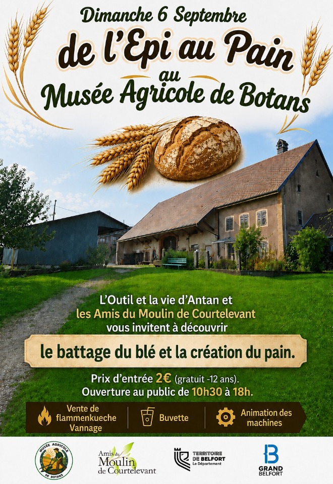 De l'Epi au Pain au Mus&eacute;e Agricole de Botans - Botans