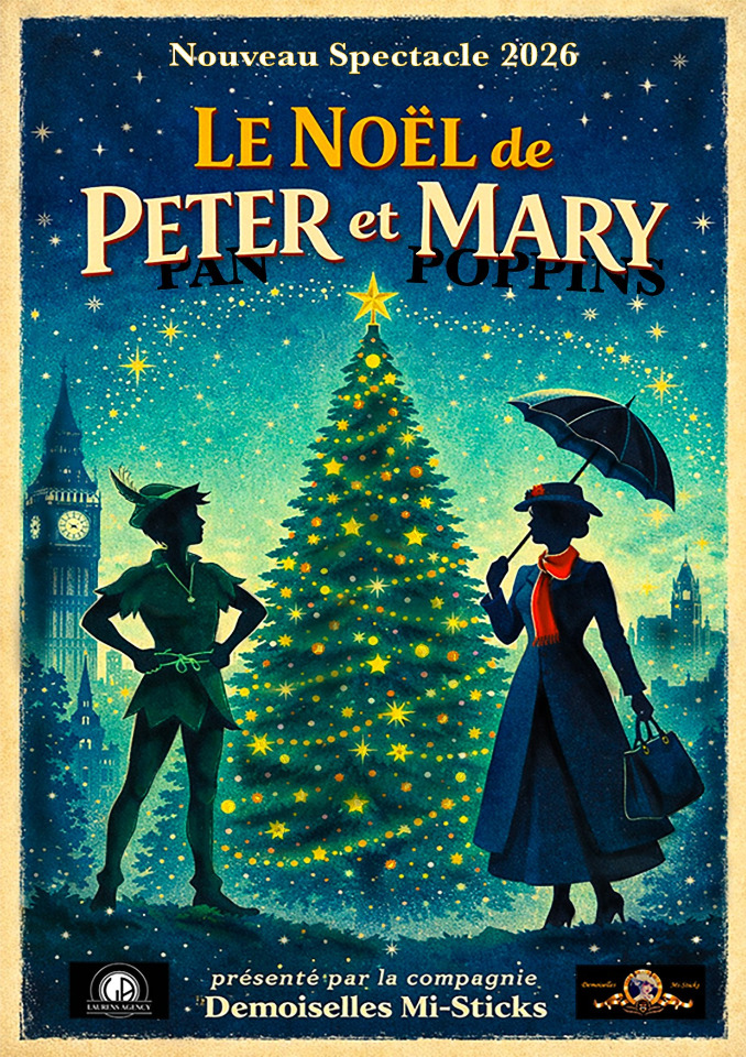 Le No&euml;l de Peter (Pan) et Mary(Poppins) - Combs-la-Ville