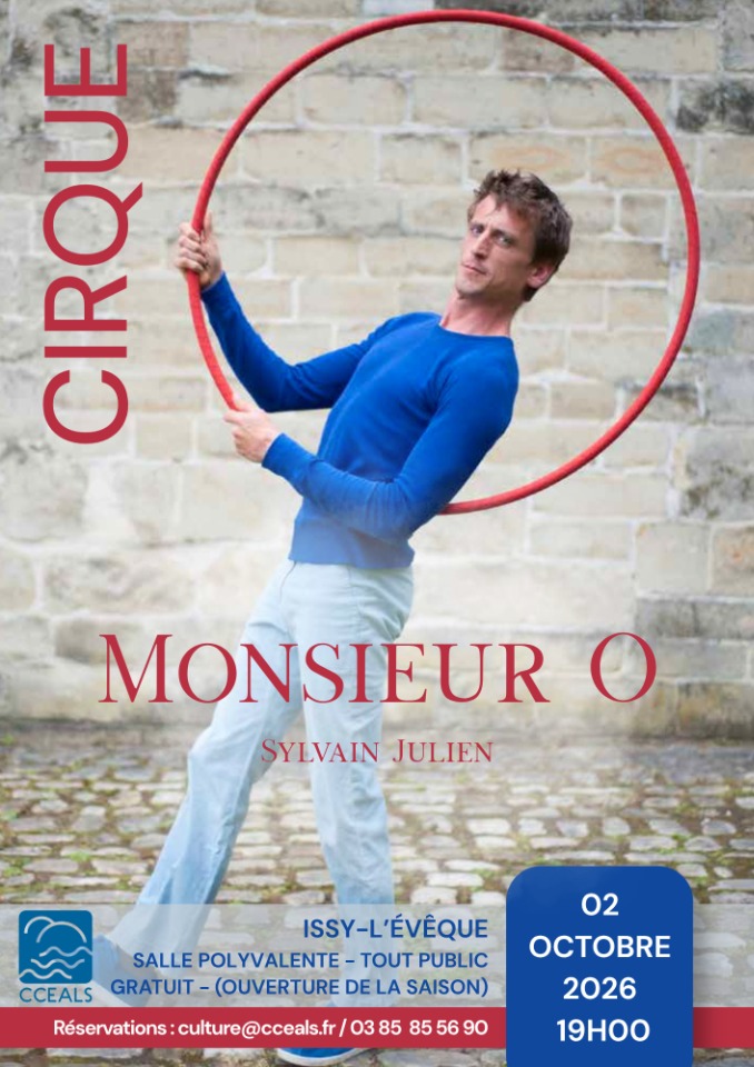 Spectacle de cirque MONSIEUR O Gratuit - Issy-l'Évêque