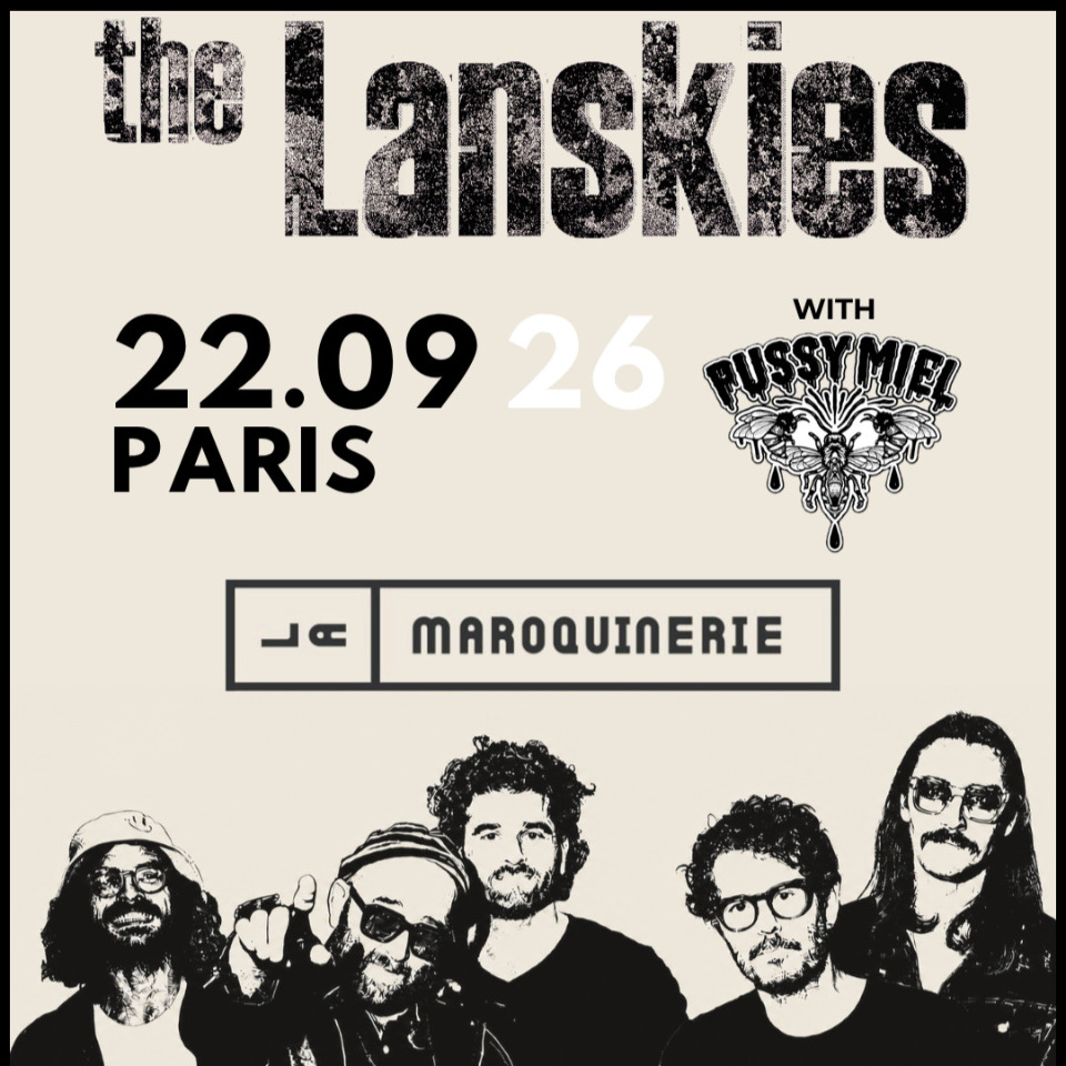 The Lanskies en concert &agrave; la Maroquinerie - Paris