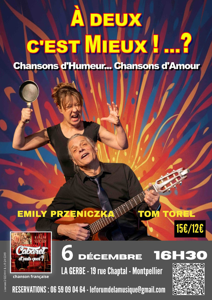 A deux c'est mieux...???! - Montpellier