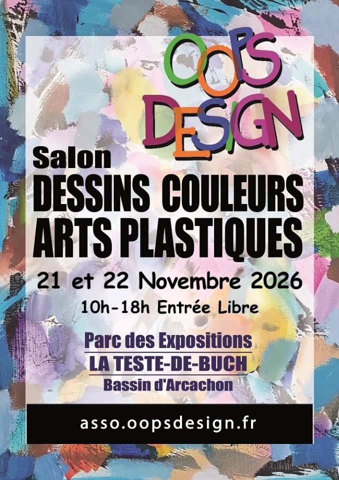 Salon Dessins Couleurs Arts Plastiques - La Teste-de-Buch
