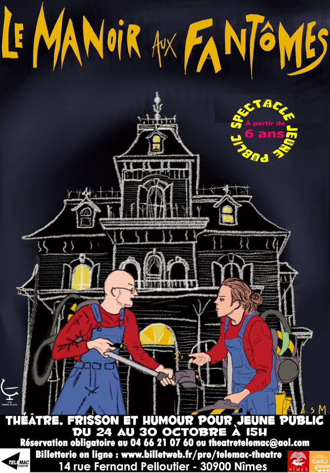 LE MANOIR AUX FANT&Ocirc;MES  Th&eacute;&acirc;tre, frisson et humour pour 6-12 ans - Nimes