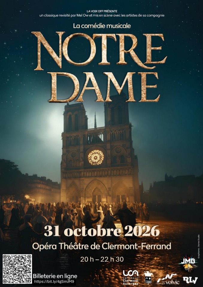 La com&eacute;die musicale&nbsp;: Notre Dame, le classique revisit&eacute; - Clermont-Ferrand