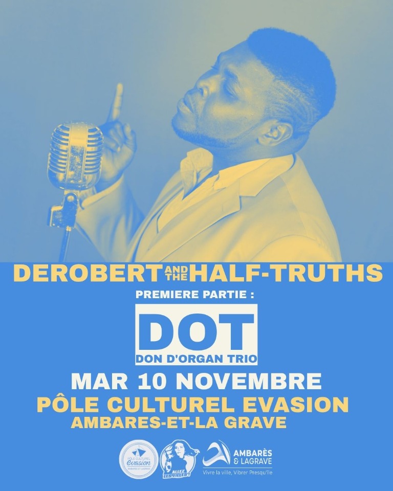 DeRobert & The Half Truths + guest - Ambarès-et-Lagrave