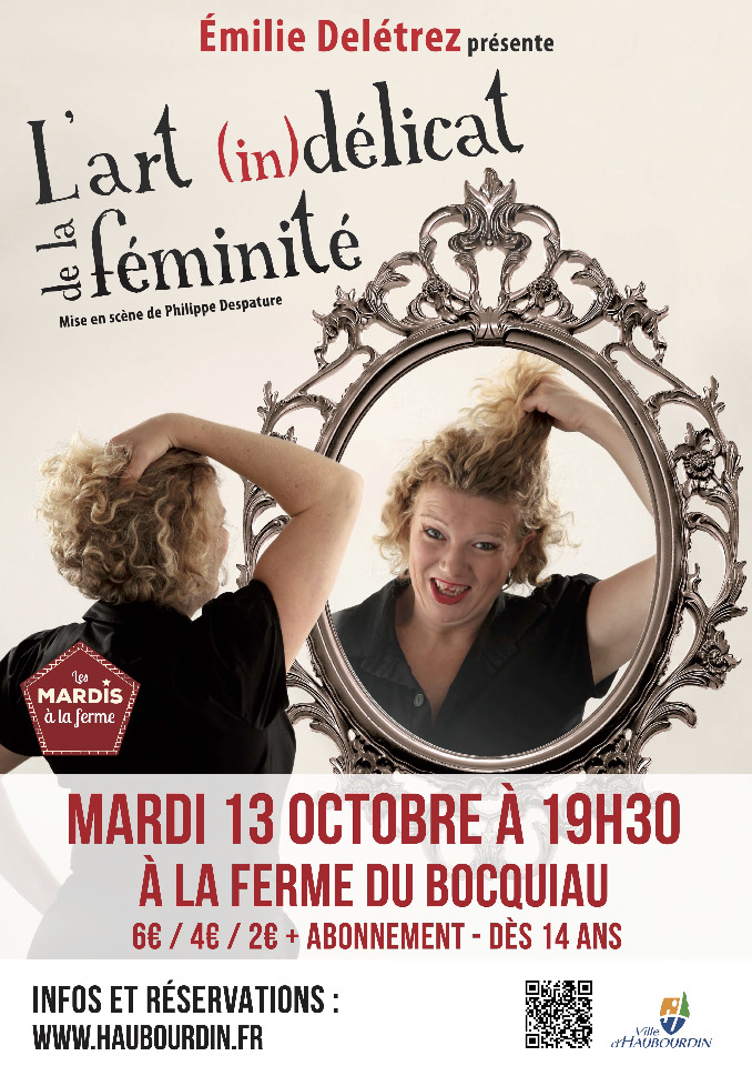 L'art (in)d&eacute;licat de la f&eacute;minit&eacute; - Emilie Del&eacute;trez (Humour) - Haubourdin