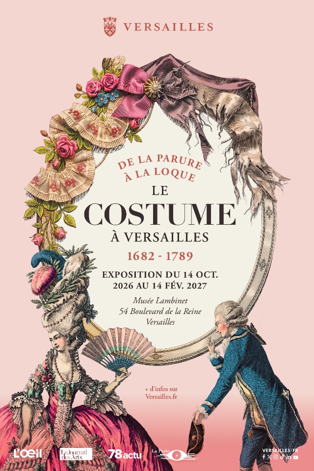 Le costume &agrave; Versailles au XVIIIe si&egrave;cle. De la parure &agrave; la loque - Versailles