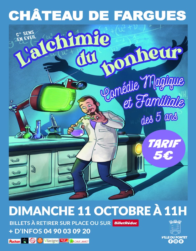 L&rsquo;alchimie du bonheur - Le Pontet