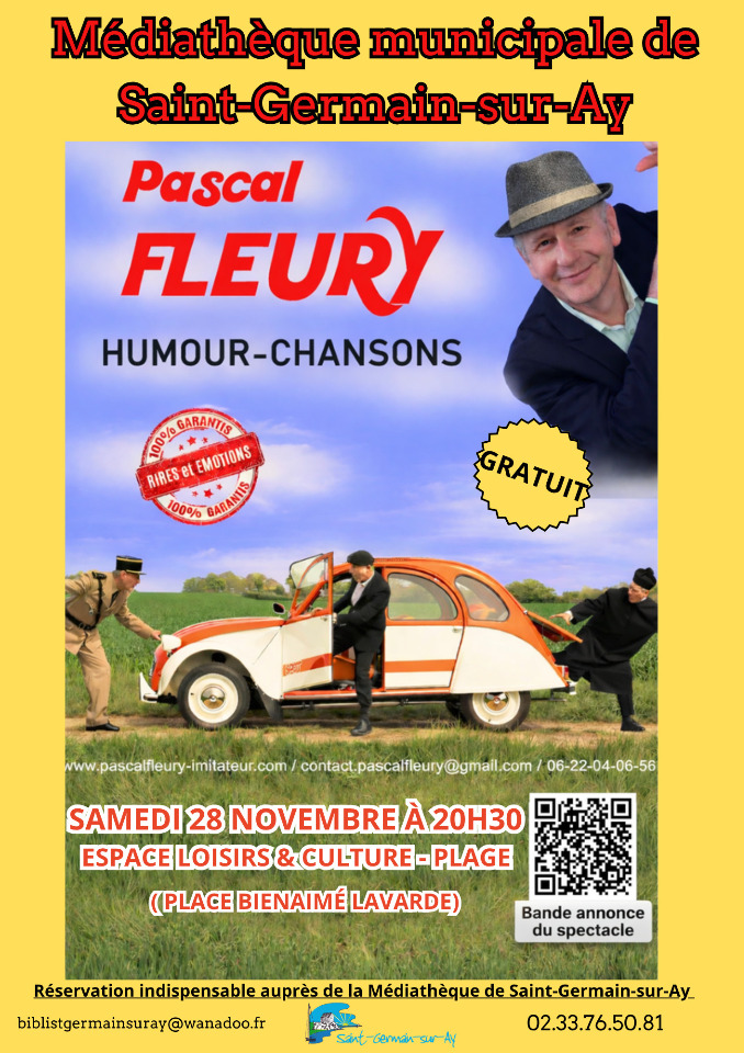 "Rires avant tout" spectacle Music'hall avec Pascal Fleury - Saint-Germain-sur-Ay