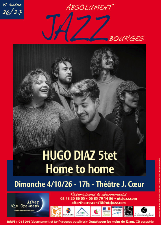Absolument Jazz HUGO DIAZ 5TET - Bourges