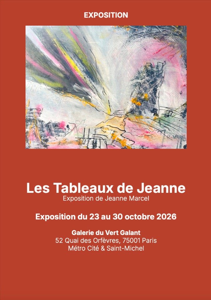 Les Tableaux de Jeanne &ndash; Exposition &agrave; Paris - Paris