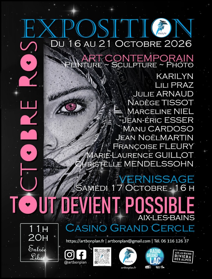 Tout devient Possible en Octobre Rose - Expo au Casino Grand Cercle - Aix-les-Bains