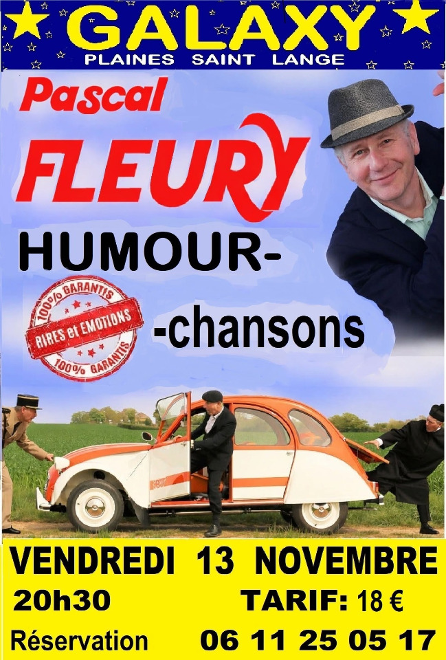 "Rires avant tout" spectacle Music'hall avec Pascal Fleury - Plaines-Saint-Lange