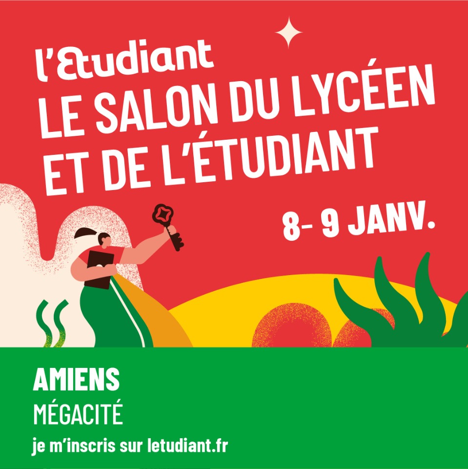 Le Salon du lyc&eacute;en et de l&rsquo;&eacute;tudiant &agrave;  Amiens - Amiens