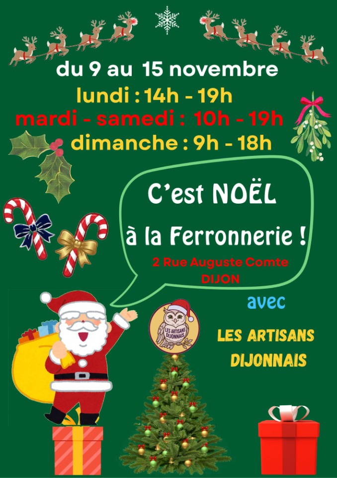 No&euml;l en novembre&nbsp;: march&eacute; de No&euml;l des artisans dijonnais  - Dijon